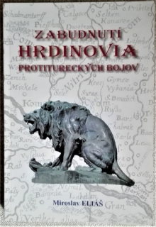 Zabudnutí hrdinovia protitureckých bojov