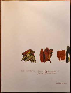 Jakub Bauernfreund / Natura Morta