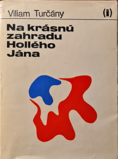 Na krásnú zahradu Hollého Jána /s podpisom