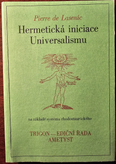 Hermetická iniciace Universalismu