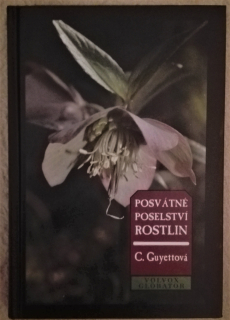 Posvátné poselství rostlin