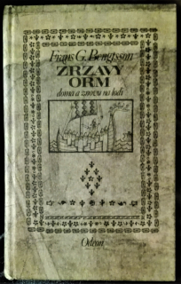 Zrzavý Orm (Doma a znovu na lodi)