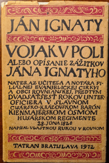 Vojak v poli alebo opísanie zážitkov Jána Ignatyho