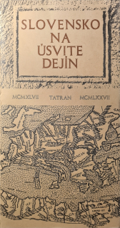 Slovensko na úsvite dejín