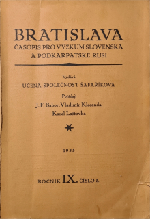 Bratislava: Časopis pro výzkum Slovenska a Podkarpatské rusi