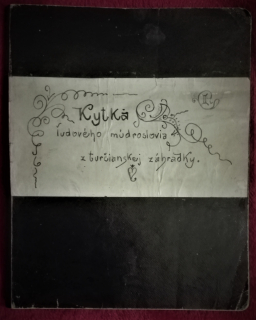 Kytka ľudového múdroslovia z turčianskej záhradky