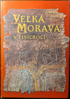 Veľká Morava v tisícročí 