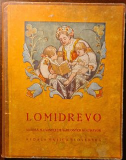 Lomidrevo (Zbierka slovenských národných rozprávok)