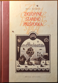 Z kuchyne starého Prešporka