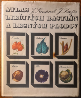 Atlas liečivých rastlín a lesných plodov