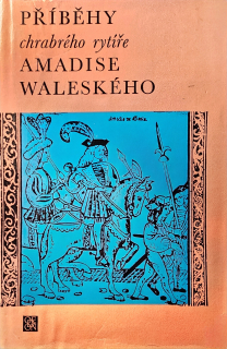 Příběhy chrabrého rytíře Amadise Waleského 