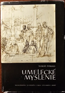 Umelecké myslenie (K otázke špecifickosti umeleckého procesu poznania)