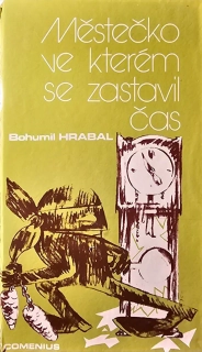 Městečko, ve kterém se zastavil čas /exilové vydanie/