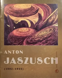 Anton Jaszusch (1882 - 1965)