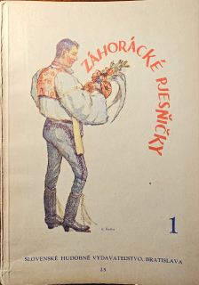 Záhorácké pjesňičky I.