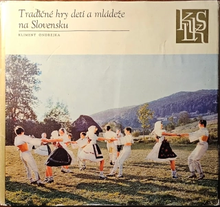Tradičné hry detí a mládeže na Slovensku