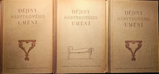 Dějiny nábytkového umění I. II. III. /komplet/