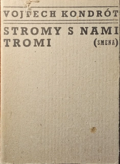 Stromy s nami tromi 