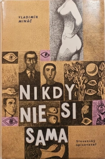 Nikdy nie si sama