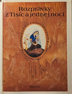 Rozprávky z Tisíc a jednej noci 