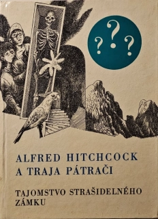 Alfred Hitchcock a traja pátrači: Tajomstvo strašidelného zámku