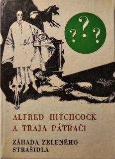 Alfred Hitchcock a traja pátrači: Záhada zeleného strašidla