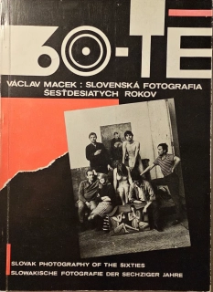 Slovenská fotografia šesťdesiatych rokov 