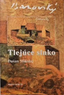 Tlejúce slnko (Európer bez šľachtického titulu)