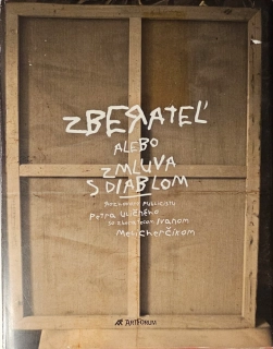 Zberateľ alebo Zmluva s diablom /s podpisom