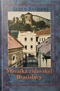Mozaika židovskej Bratislavy