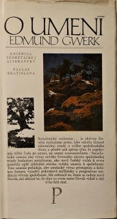 Edmund Gwerk: O umení 