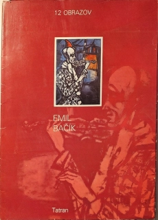 Dvanásť obrazov Emila Bačíka