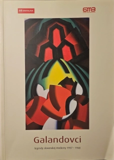 Galandovci - Legendy slovenskej moderny 1957 - 1968 