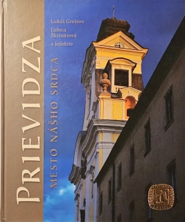 Prievidza (Mesto nášho srdca)