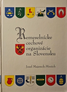Remeselnícke cechové organizácie na Slovensku