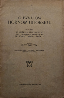 O bývalom hornom Uhorsku