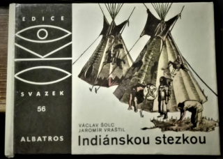 Indiánskou stezkou