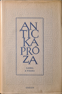 Antická próza (Láska a válka)