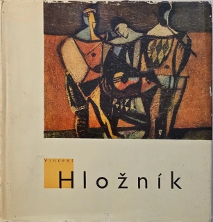 Vincent Hložník (Maľba a grafika 1941-1961)