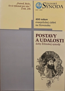 Postavy a udalosti Žilinskej synody