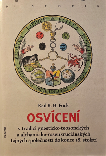 Osvícení v tradici gnosticko-teosofických a alchymicko-rosenkruciánských tajných společností do konce 18.století