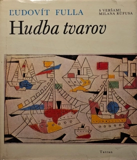 Hudba tvarov (s veršami Milana Rúfusa)