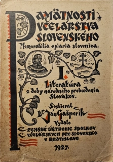 Pamätnosti včelárstva slovenského I.