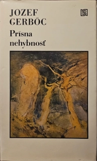 Prísna nehybnosť