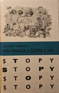 Pán Tragáčik a človek z UFO