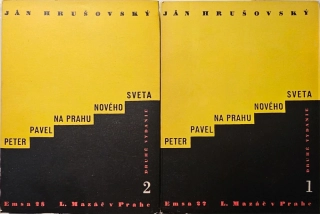 Peter a Pavel na prahu nového sveta I.-II. (II. vydanie)