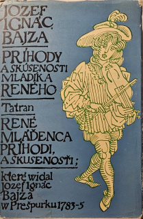 Príhody a skúsenosti mladíka Reného