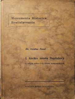 I. Archív mesta Bratislavy (1. Súpis erbových listín zemianskych)