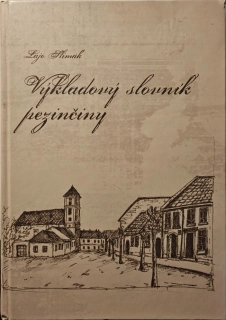 Výkladový slovník pezinčiny /s podpisom
