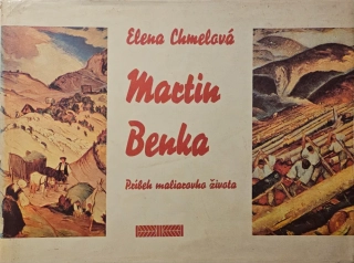 Martin Benka: Príbeh maliarovho života
